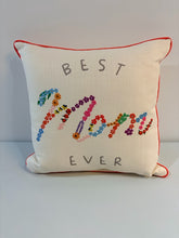 Load image into Gallery viewer, "Best Mom Ever" Decorative Pillow
