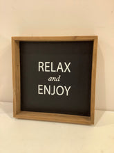 Load image into Gallery viewer, &quot;Relax and Enjoy&quot;  Wood  Tray
